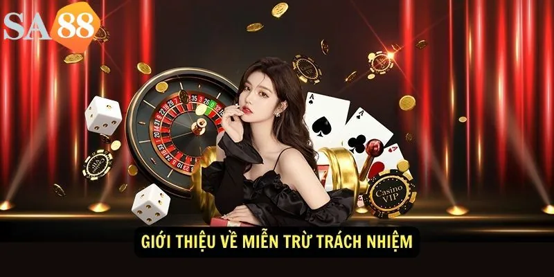 Giới thiệu chung chính sách miễn trách nhiệm SA88