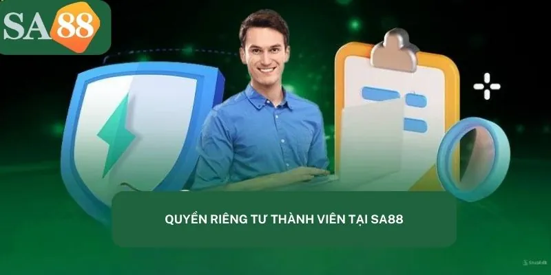 Quyền của thành viên tại nhà cái SA88